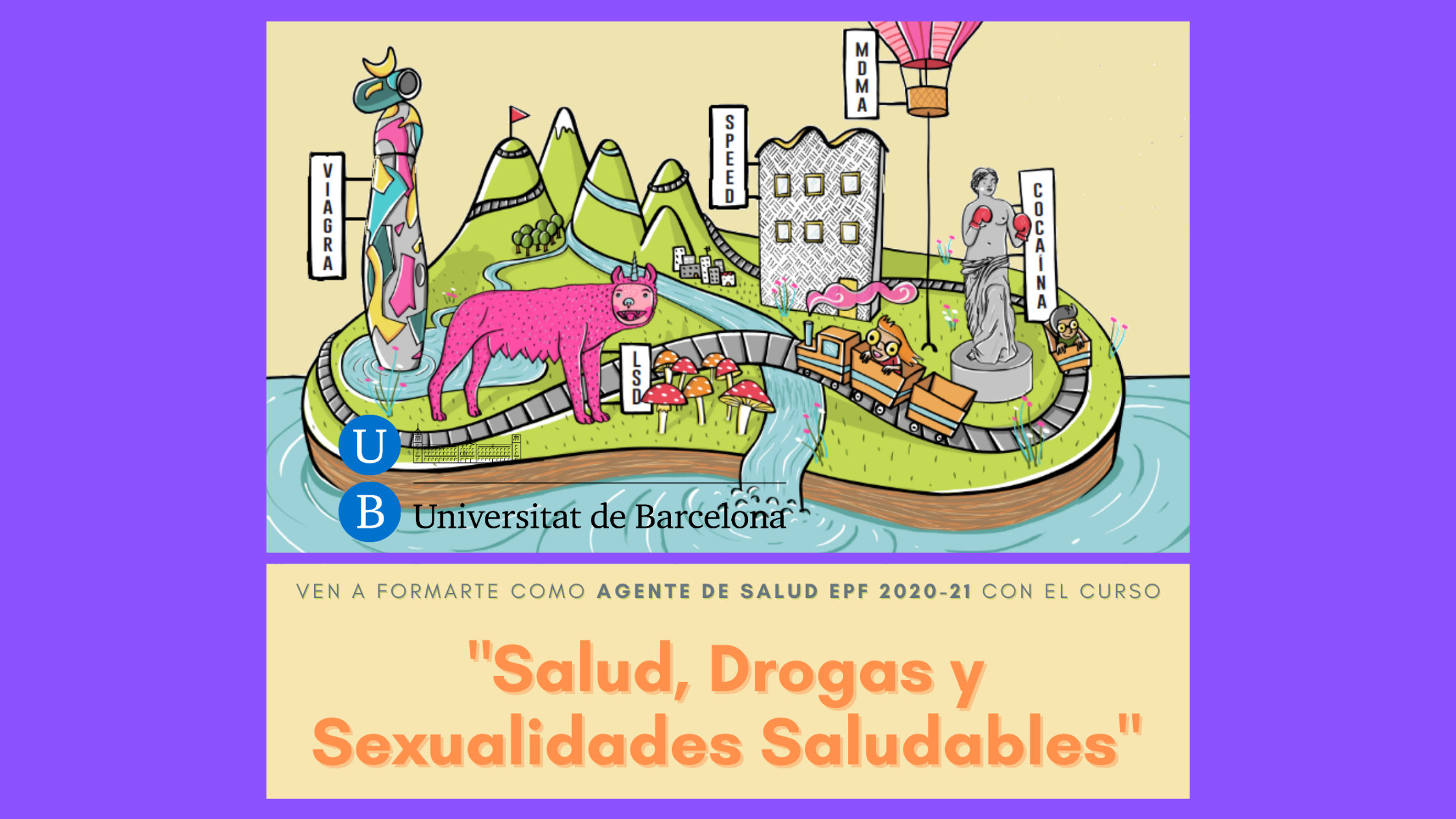 Nueva edición del curso EPF 2021 “Salud, Drogas y Sexualidad Saludable” en la UB-Campus Mundet