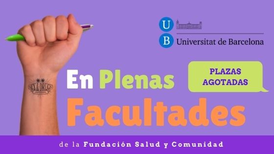 INSCRIPCIONES CERRADAS: Curso EPF 2021-22 Presencial «SALUD, DROGAS Y SEXUALIDADES SALUDABLES» Campus Mundet, Universidad de Barcelona