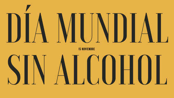 #15N – Día Mundial Sin Alcohol: Mitos y Realidades sobre el alcohol