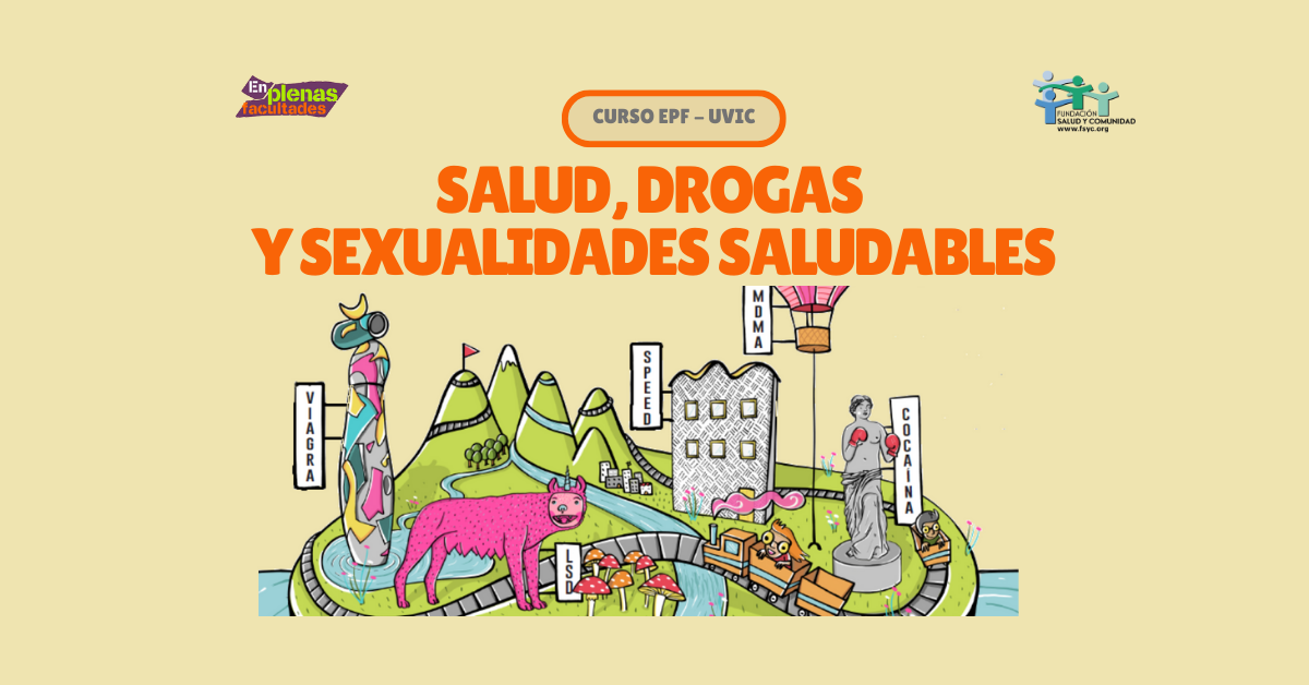 Nueva edición del curso EPF: «Salud, Drogas y Sexualidades Saludables», UVic