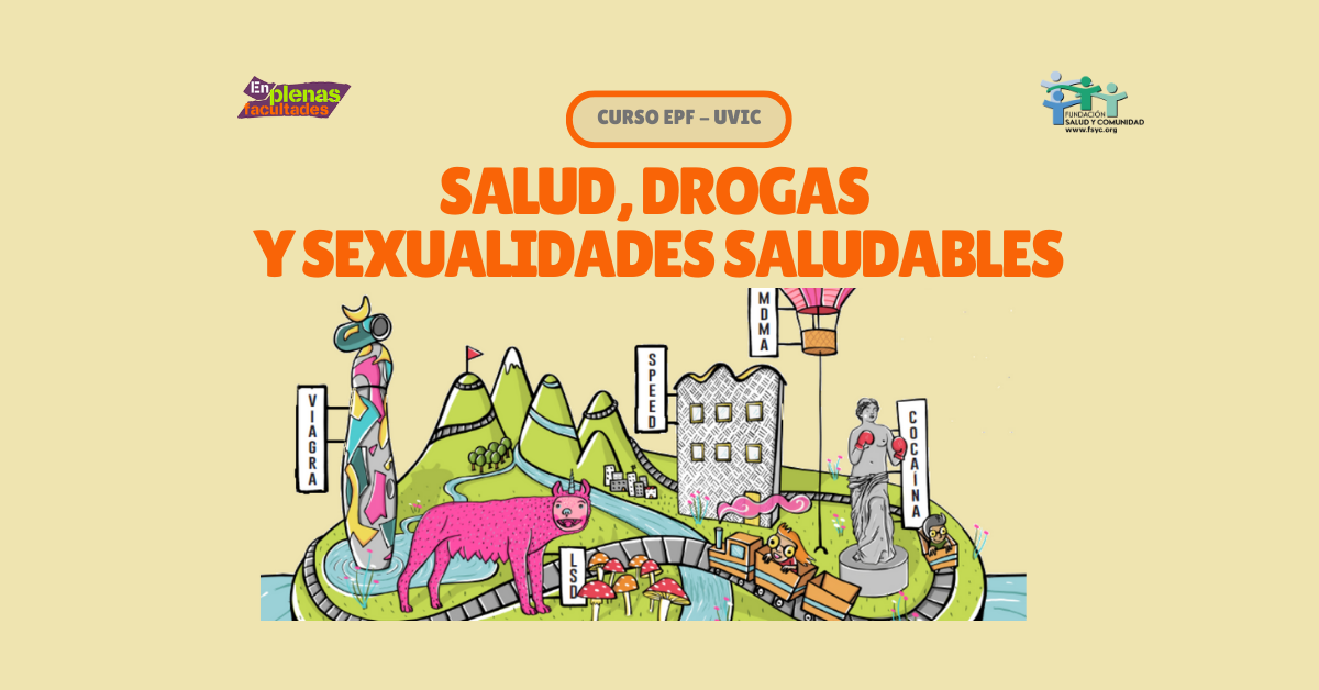 Curso EPF – UVic «Salud, Drogas y Sexualidades Saludables»