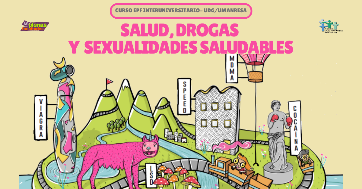 Nueva edición online interuniversitaria del curso EPF: «Salud, Drogas y Sexualidades Saludables» en la UdG y en la UManresa