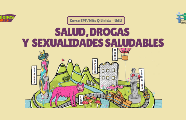 Nueva edición del curso EPF 2023: «Salud, Drogas y Sexualidades Saludables» en la Universitat de Lleida