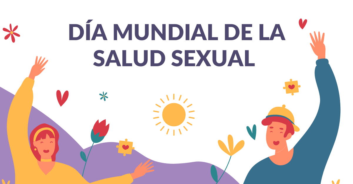 4 de septiembre: Día Mundial de la Salud Sexual