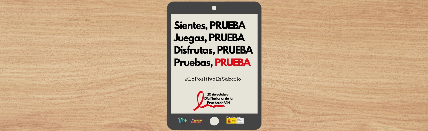 Lo positivo es saberlo… ¡Hazte la prueba!