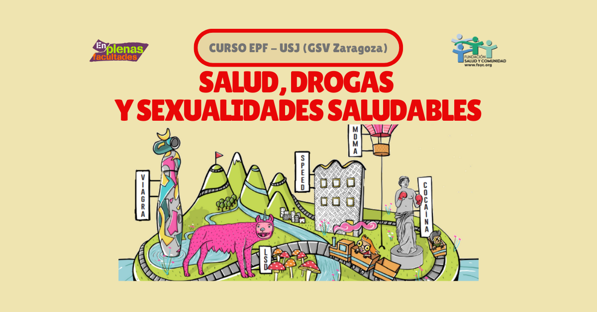 Nueva edición del curso EPF: «Salud, Drogas y Sexualidades Saludables» en la Universidad San Jorge