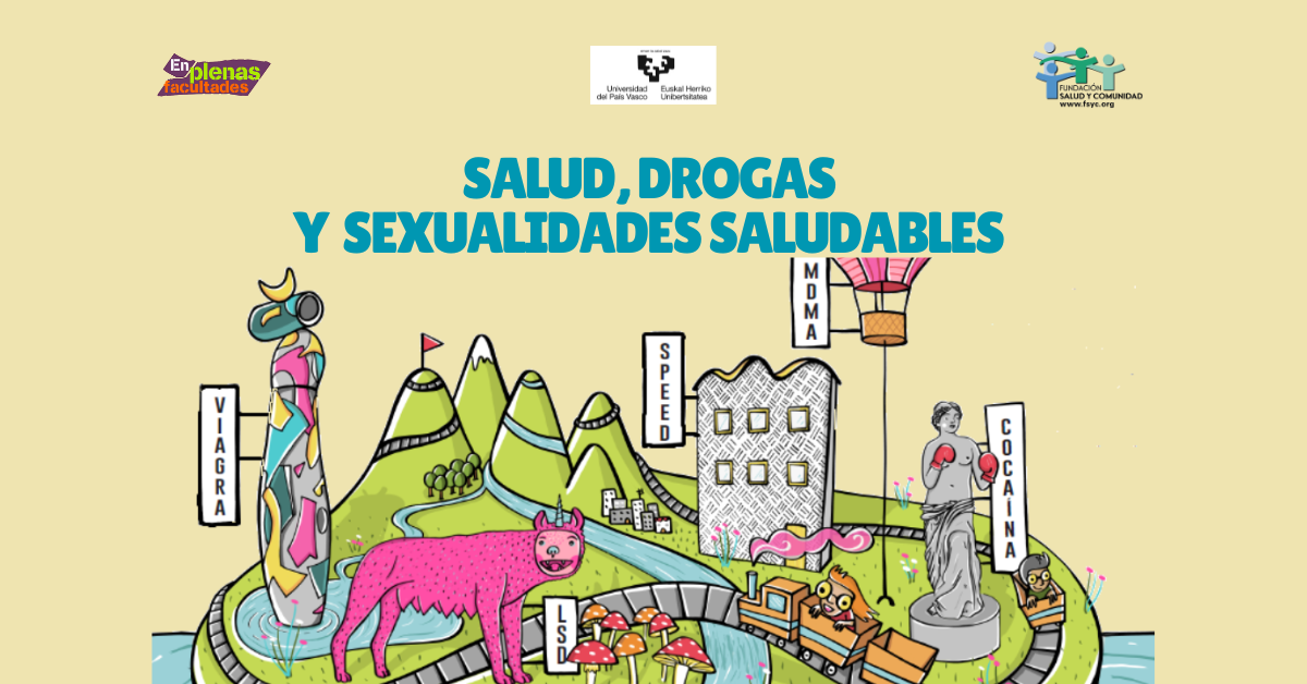 Nueva edición del curso EPF 2024 «Salud, Drogas y Sexualidades Saludables » en la UPV