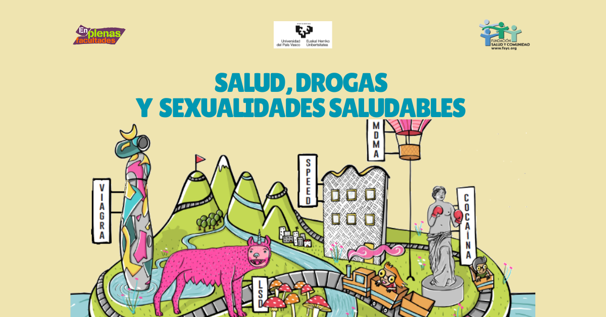 Curso EPF 2024 «Salud, Drogas y Sexualidades Saludables » en la UPV