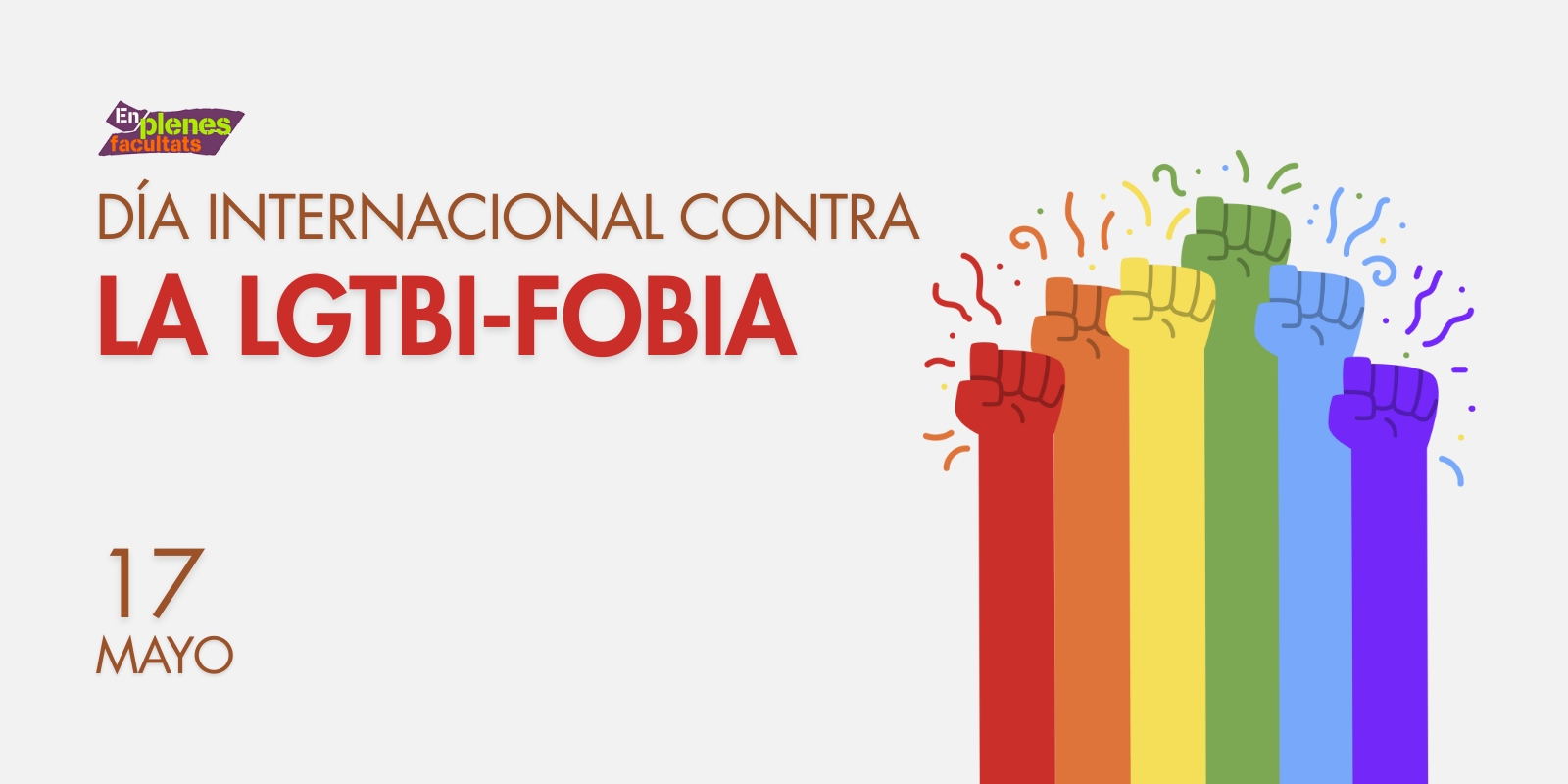 17 de mayo: Día Internacional contra la LGTBI-fobia