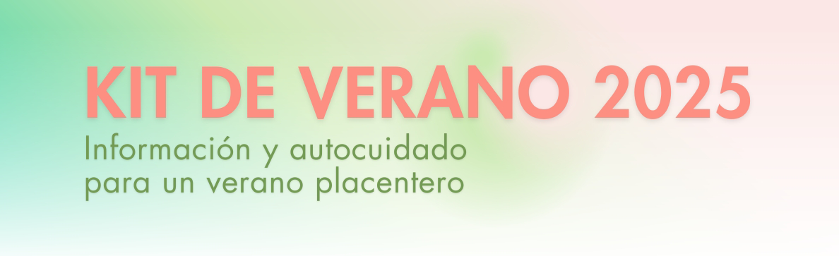 Disfruta de un verano libre de riesgos y lleno de diversión: descubre el Kit de Verano 2025
