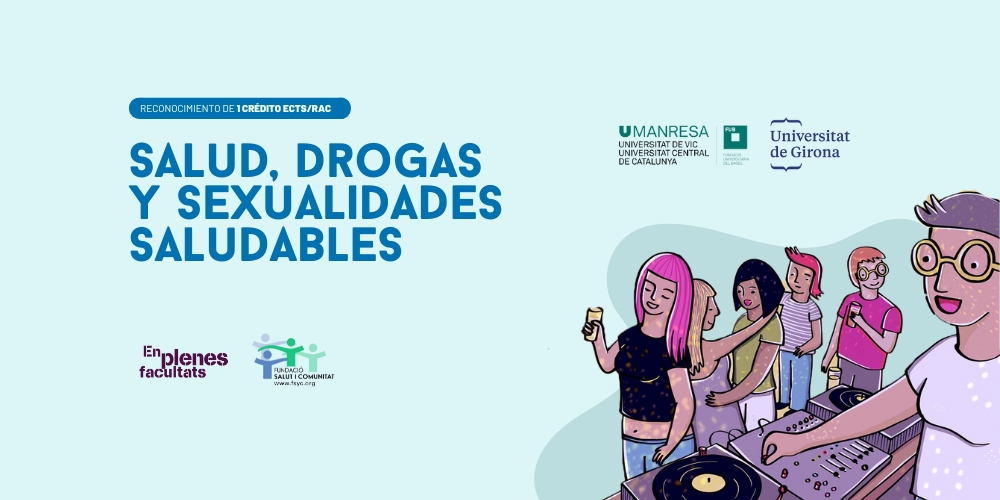 Formación online: Salud, Drogas y Sexualidades Saludables – UdG y UManresa