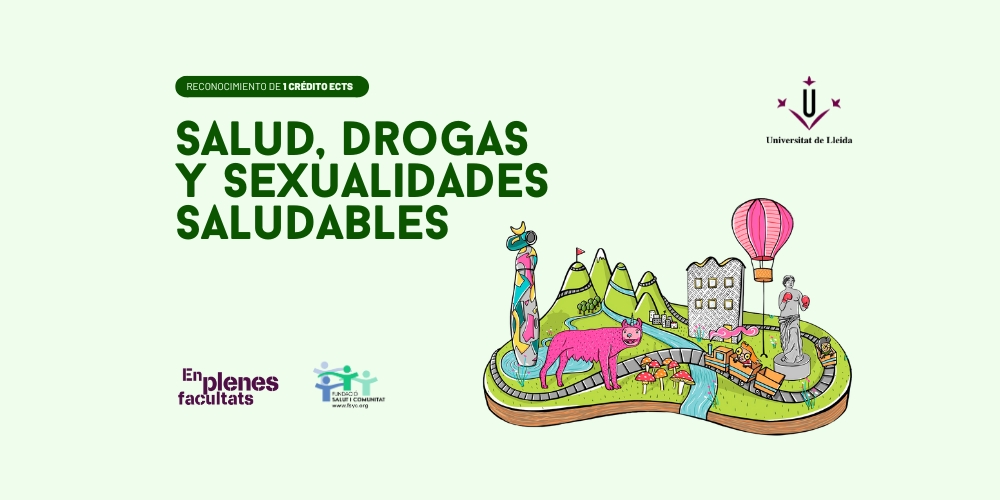 Formación Salud, Drogas y Sexualidades Saludables en la Universidad de Lleida (Curso 2025-26)