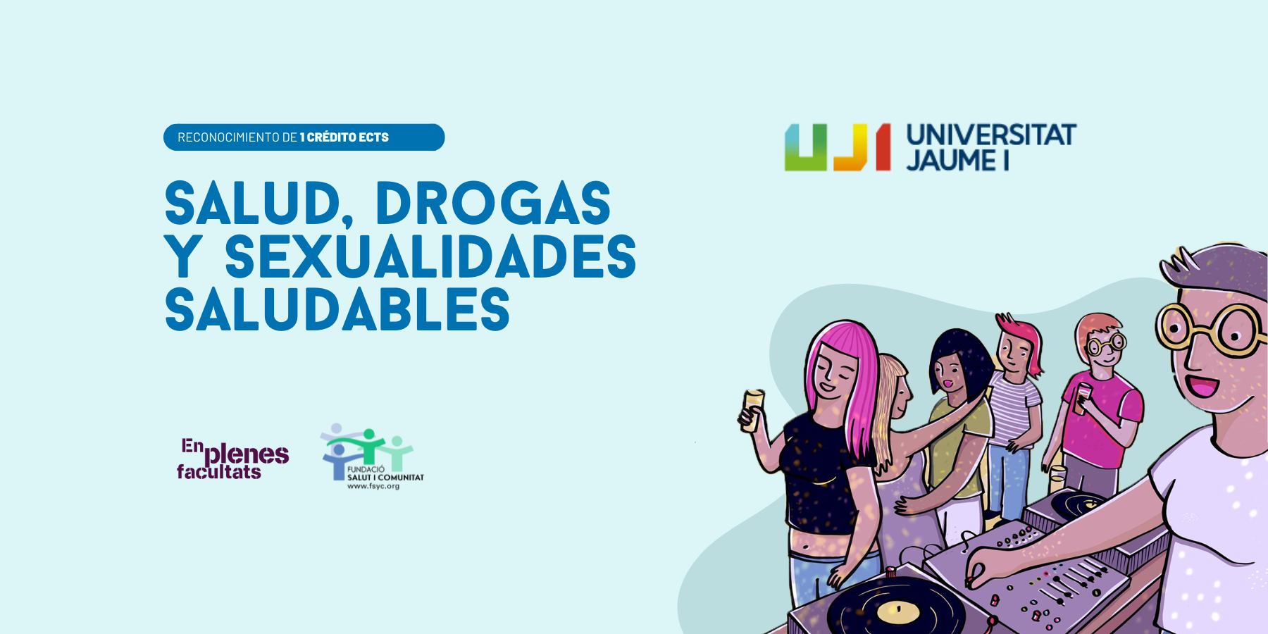 Agentes de Salud EPF vuelve a la Universidad Jaume I: salud, drogas y sexualidades con mirada crítica