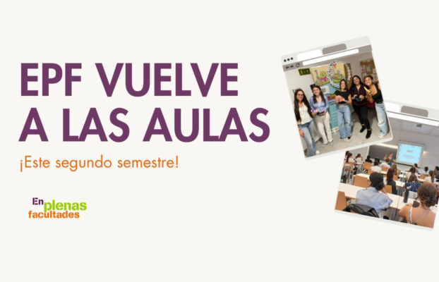 ¡Atención, estudiantes! EPF vuelve a las aulas en este segundo semestre!