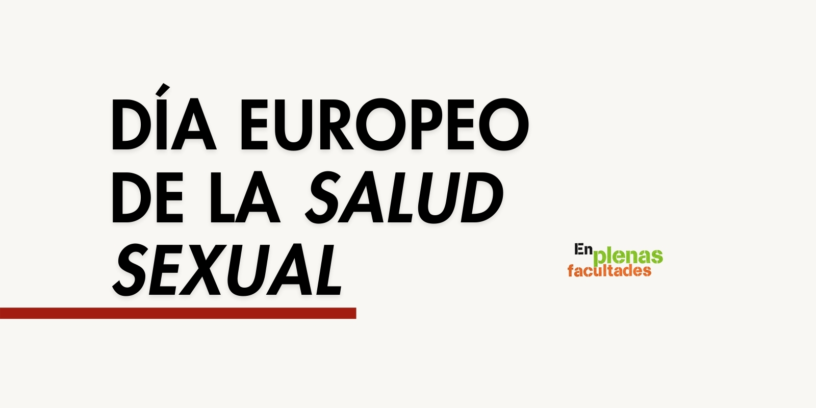 14F: Celebra el Día de la Salud Sexual con placer saludable