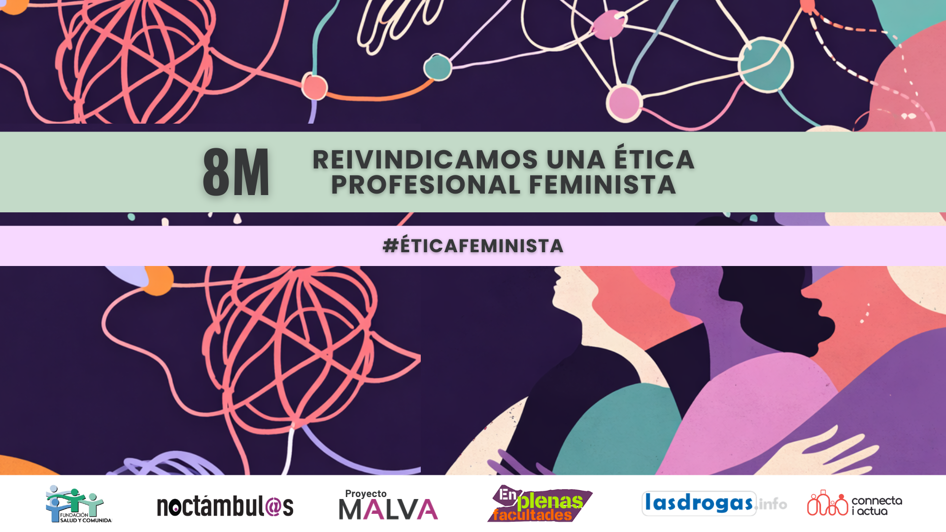 8M: Reivindicamos una ética profesional feminista