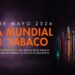 Dia mundial sin tabaco